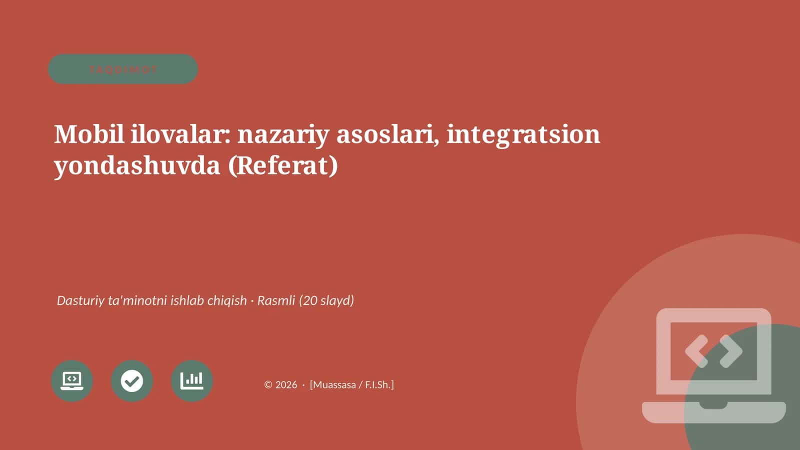 Mobil ilovalar: nazariy asoslari, integratsion yondashuvda (Referat) 1
