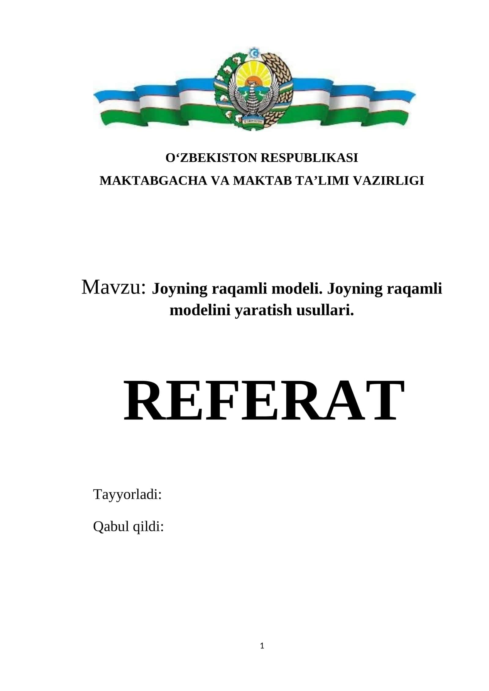 Joyning raqamli modeli. Joyning raqamli modelini yaratish usullari. 1