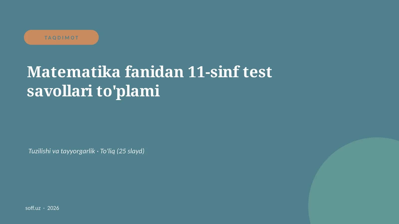 Matematika fanidan 11-sinf test savollari to'plami 1