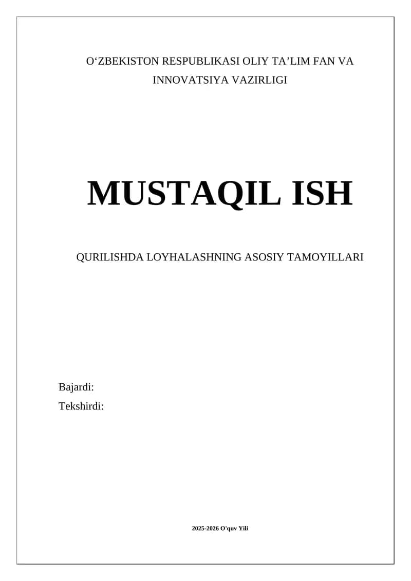QURILISHDA LOYHALASHNING ASOSIY TAMOYILLARI 1