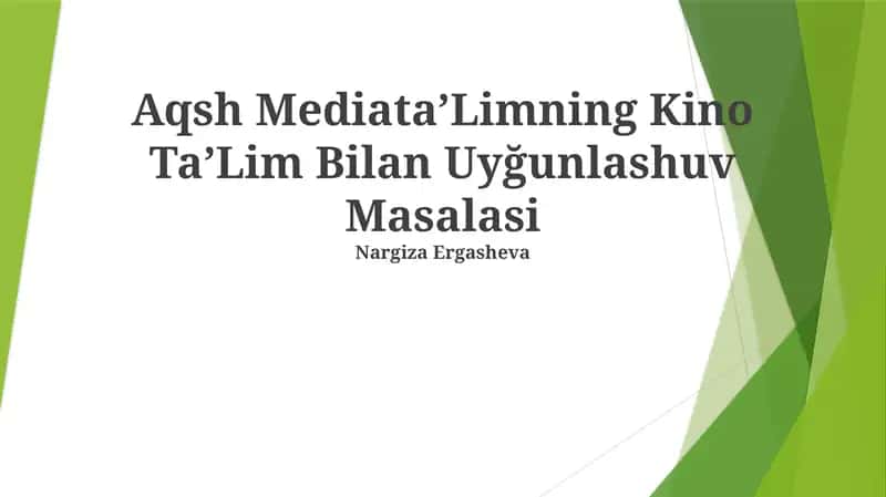 Aqsh MediataʼLimning Kino TaʼLim Bilan Uyğunlashuv Masalasi 1