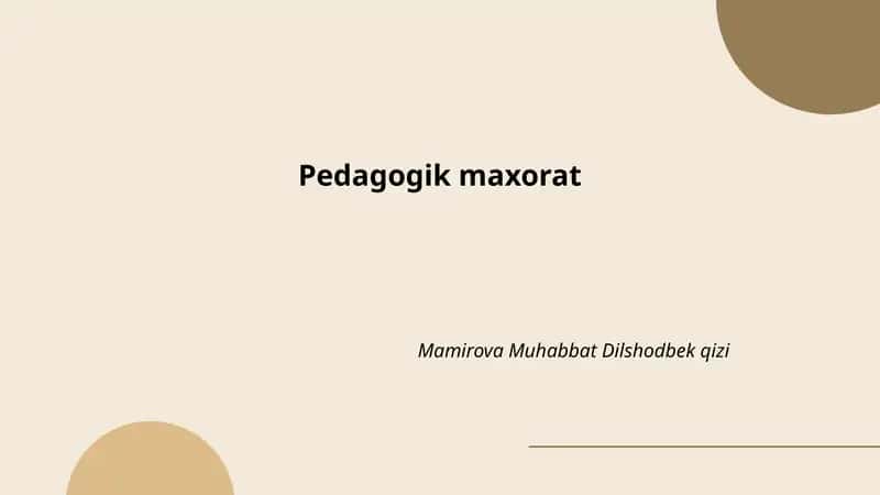 Pedagogik maxorat 1