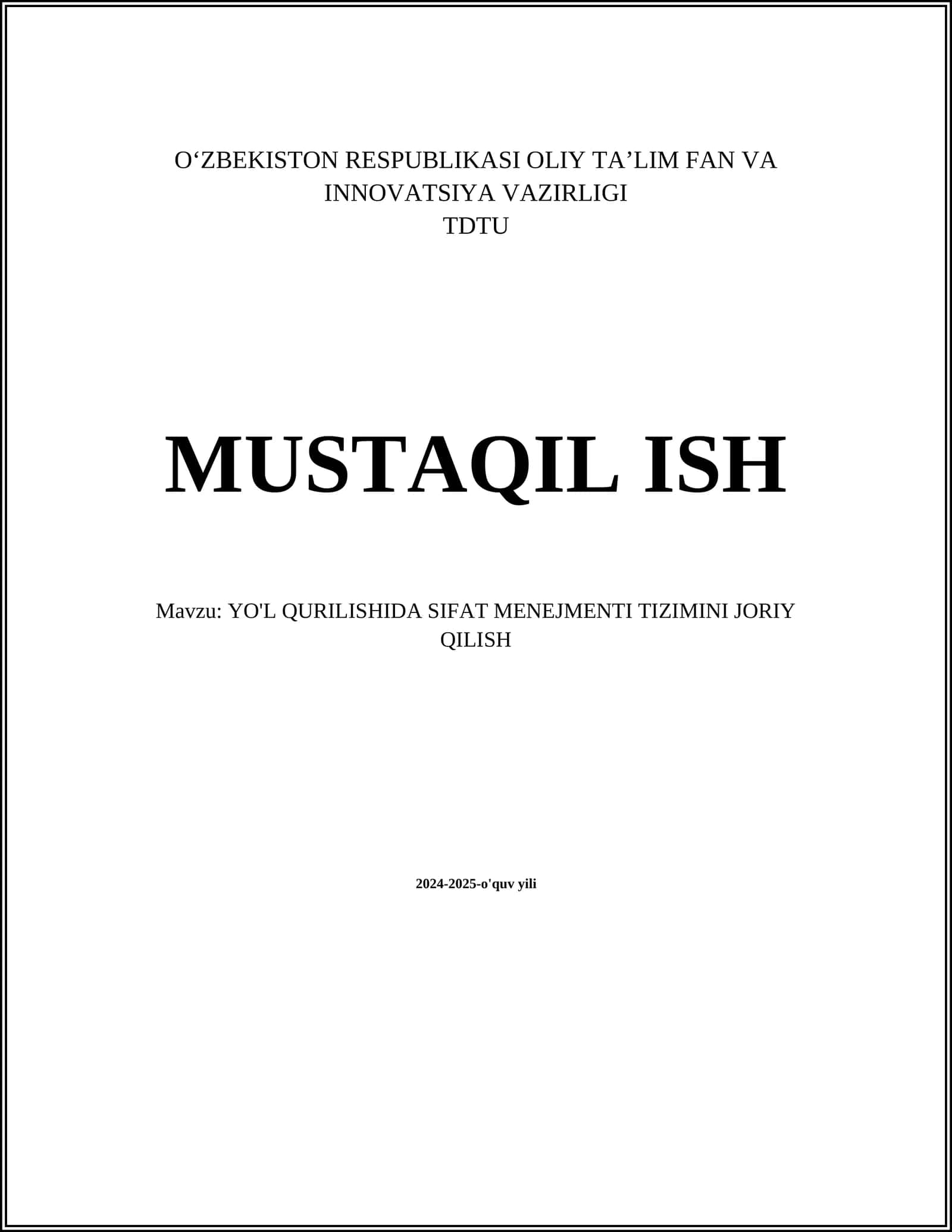 YO'L QURILISHIDA SIFAT MENEJMENTI TIZIMINI JORIY QILISH 1