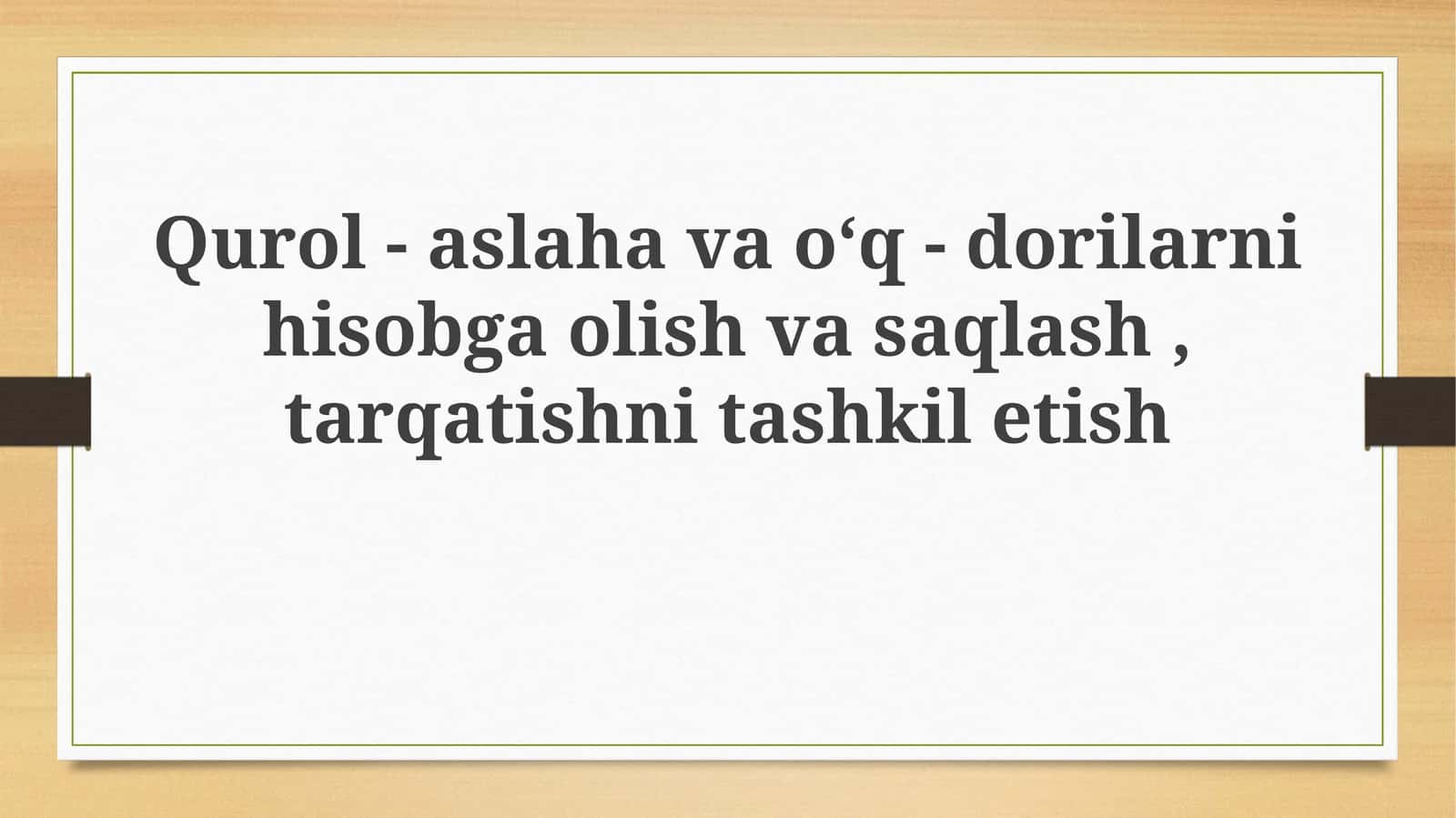 Qurollar va o'q-dorilarni hisobga olishning tashkiliy asoslari 1