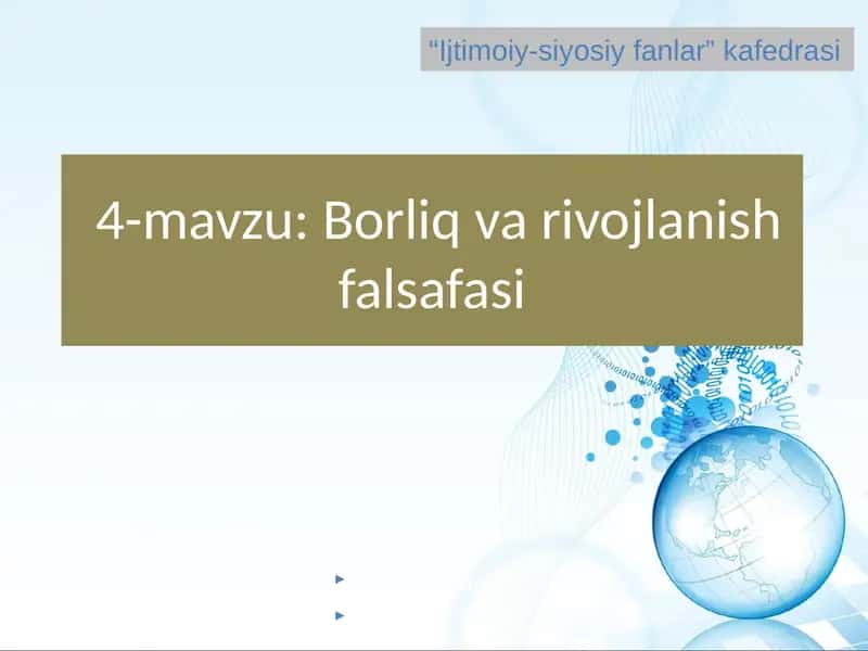 Borliq va rivojlanish falsafasi 1