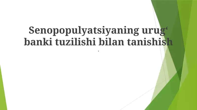 Senopopulyatsiyaning urugʻ banki tuzilishi bilan tanishish 1