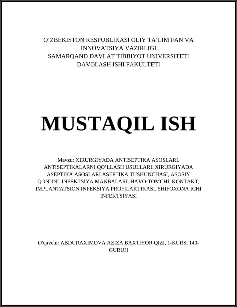 XIRURGIYADA ANTISEPTIKA ASOSLARI 1