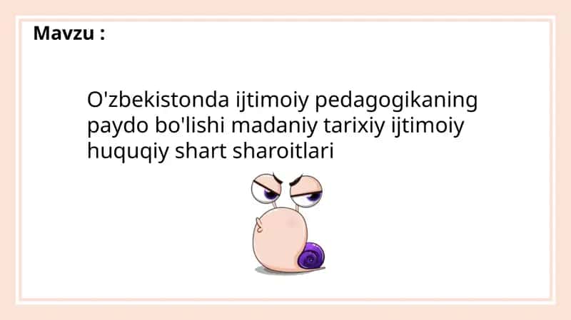 Uzbekistonda Ijtimoiy Pedagogikaning Paydo Bo'lishi Madaniy Tarixiy Ijtimoiy Huquqiy Shart Sharoitlari 1
