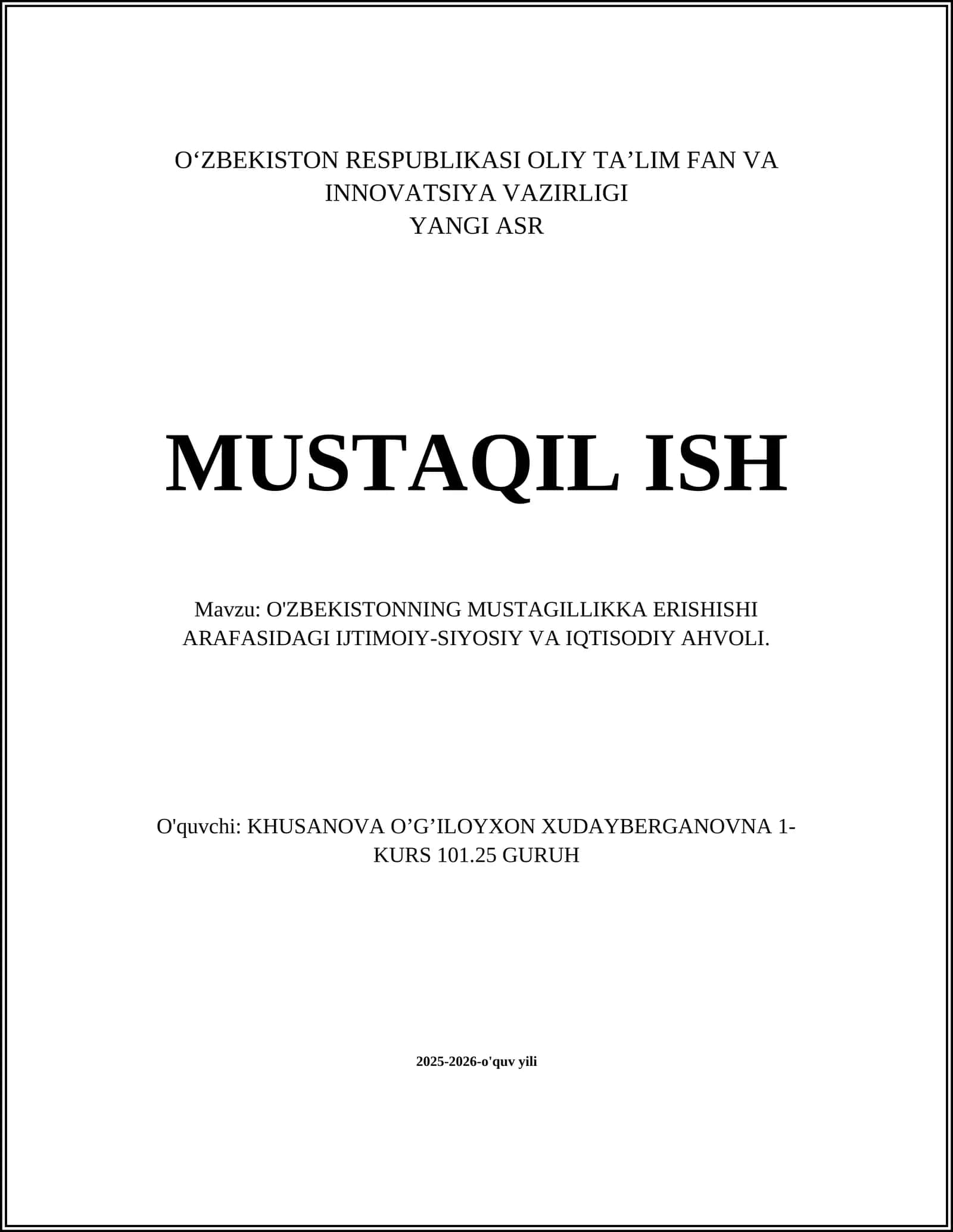 O'ZBEKISTONNING MUSTAGILLIKKA ERISHISHI ARAFASIDAGI IJTIMOIY-SIYOSIY VA IQTISODIY AHVOLI 1
