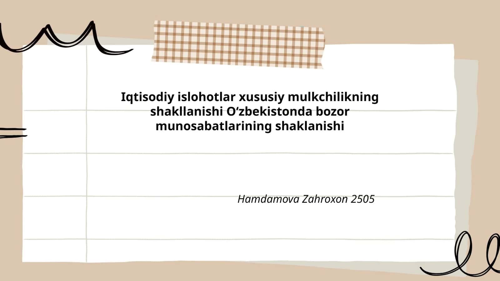 Iqtisodiy islohotlar xususiy mulkchilikning shakllanishi Oʻzbekistonda bozor munosabatlarining shaklanishi 1