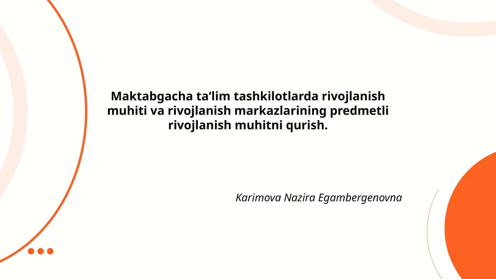 Predmetli rivojlanish muhitining pedagogik tamoyillari 1