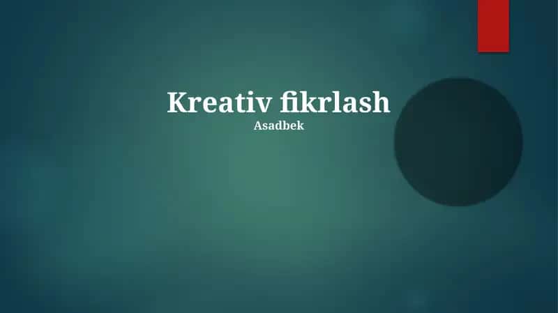 Kreativ fikrlash 1