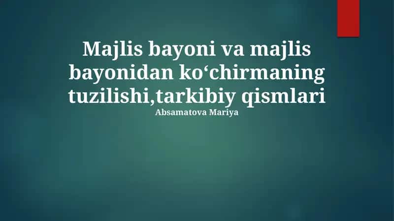Majlis Bayonoti Tarkibiy Qismlari 1