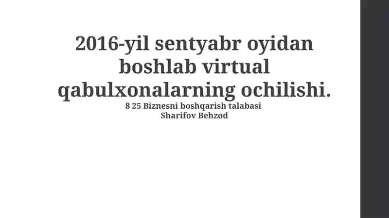 Virtual qabulxonalarning ochilishi 1