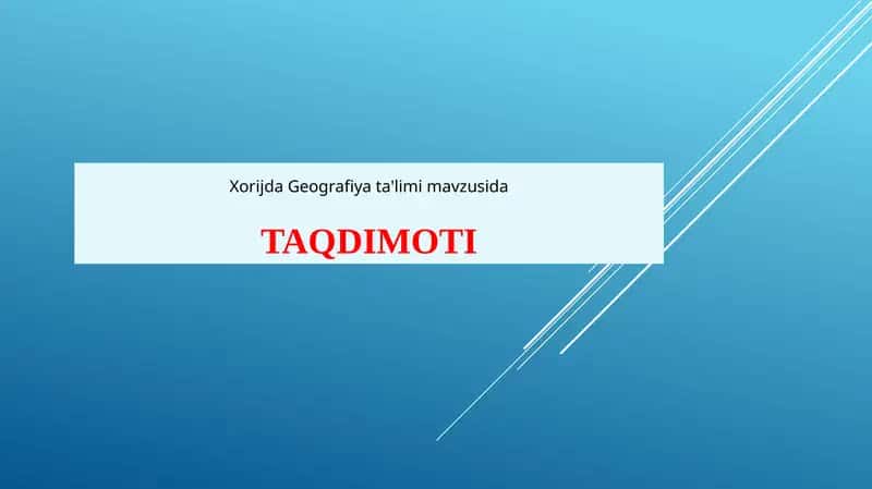 Xorijda Geografiya ta'limi 1
