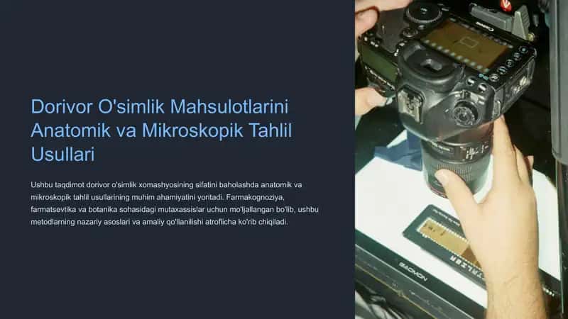 Dorivor-Osimlik-Mahsulotlarini-Anatomik-va-Mikroskopik-Tahlil-Usullari 1