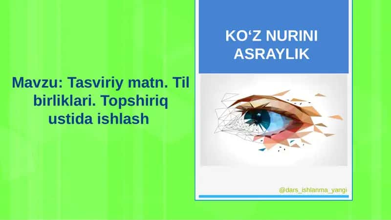 KO‘Z NURINI ASRAYLIK 1