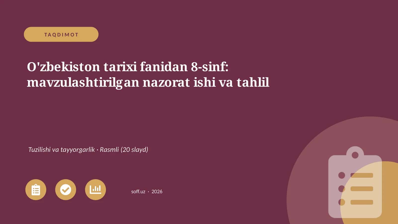 O'zbekiston tarixi fanidan 8-sinf: mavzulashtirilgan nazorat ishi va tahlil 1