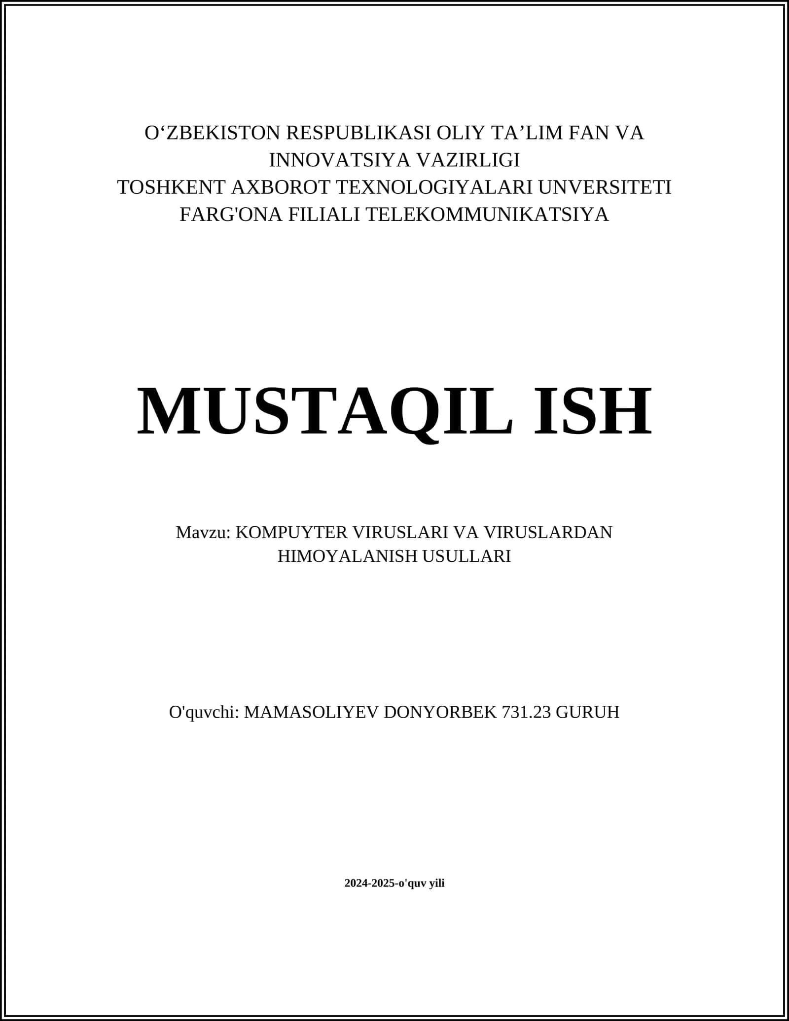 KOMPUYTER VIRUSLARI VA VIRUSLARDAN HIMOYALANISH USULLARI 1