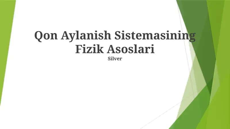 Qon Aylanish Sistemasining Fizik Asoslari 1
