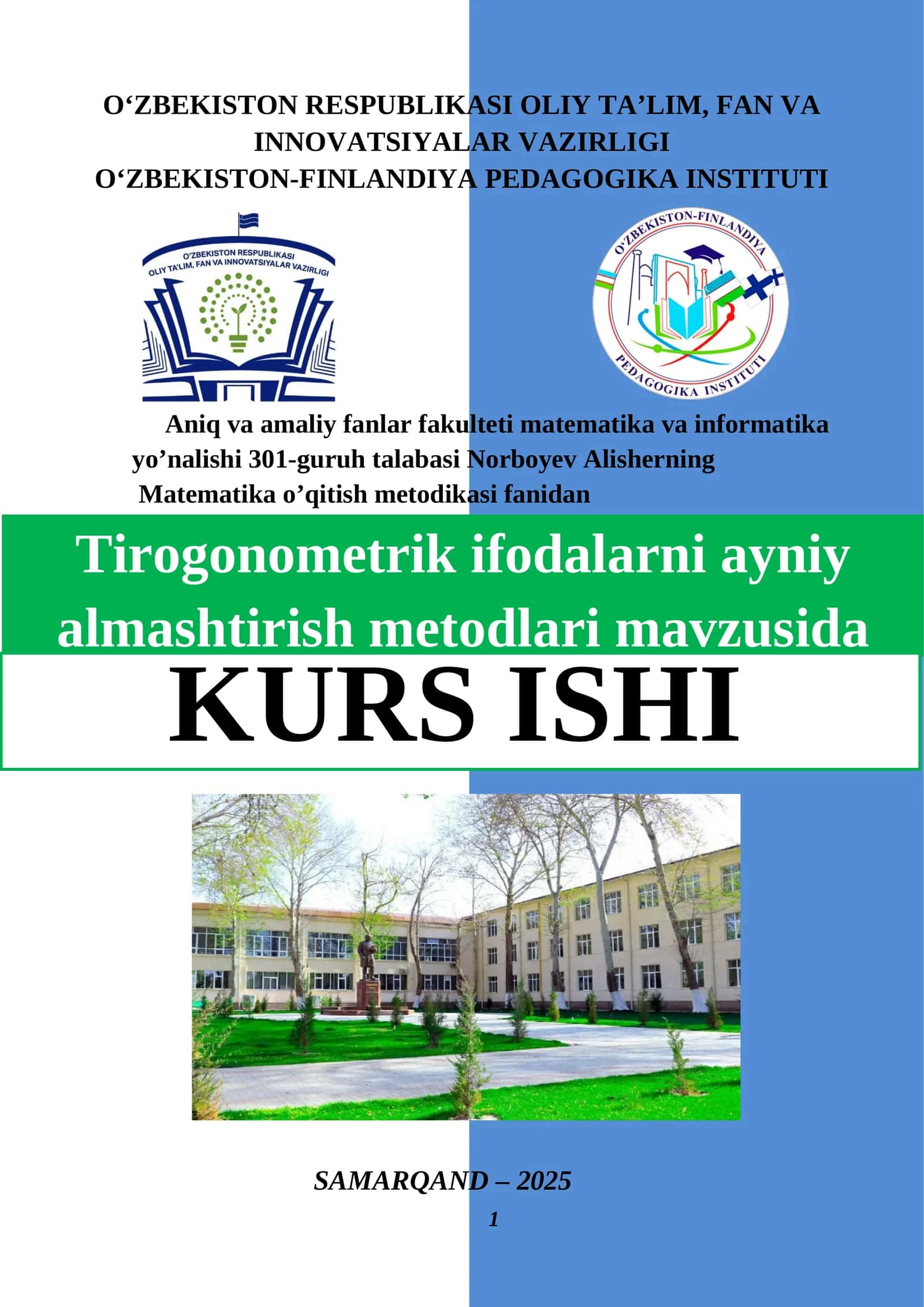 Tirogonometrik ifodalarni ayniy almashtirish metodlari mavzusida 1