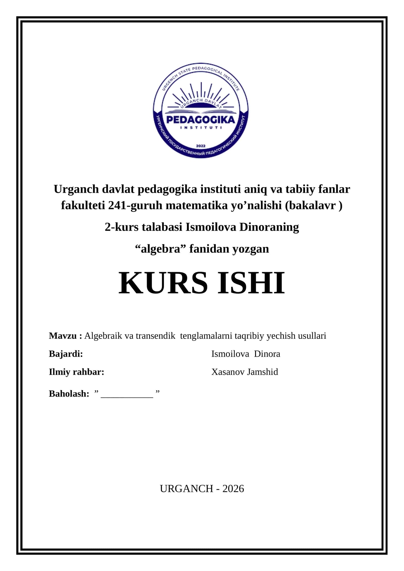Algebraik va transendik  tenglamalarni taqribiy yechish usullari 1