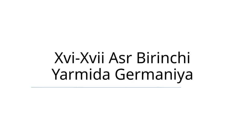 Xvi-Xvii Asr Birinchi Yarmida Germaniya 1