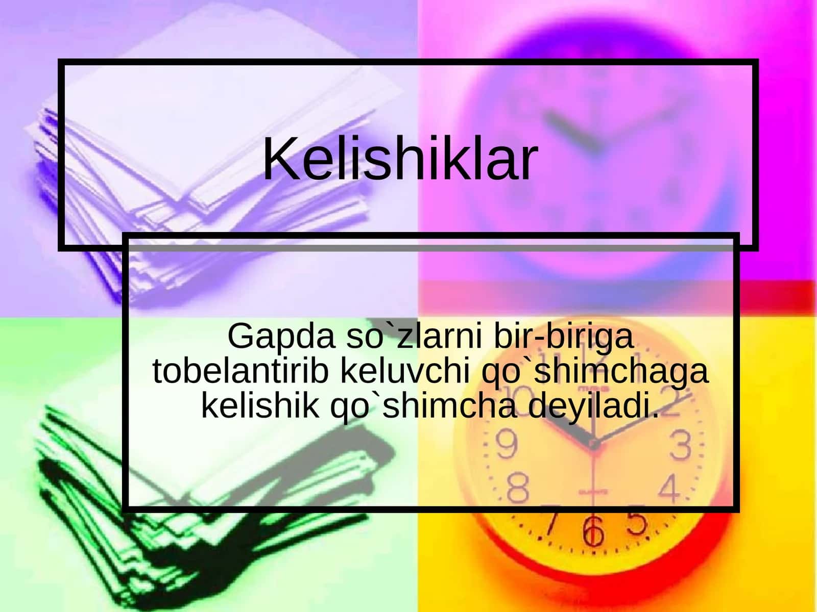 Kelishiklar 1