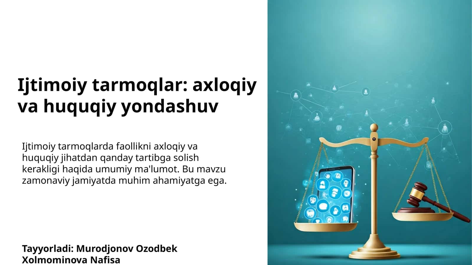 Ijtimoiy tarmoqlar: axloqiy va huquqiy yondashuv 1