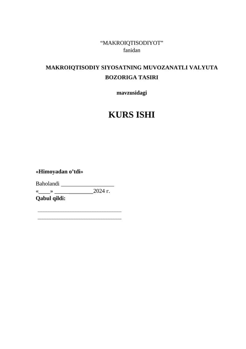 MAKROIQTISODIY SIYOSATNING MUVOZANATLI VALYUTA BOZORIGA TASIRI 1