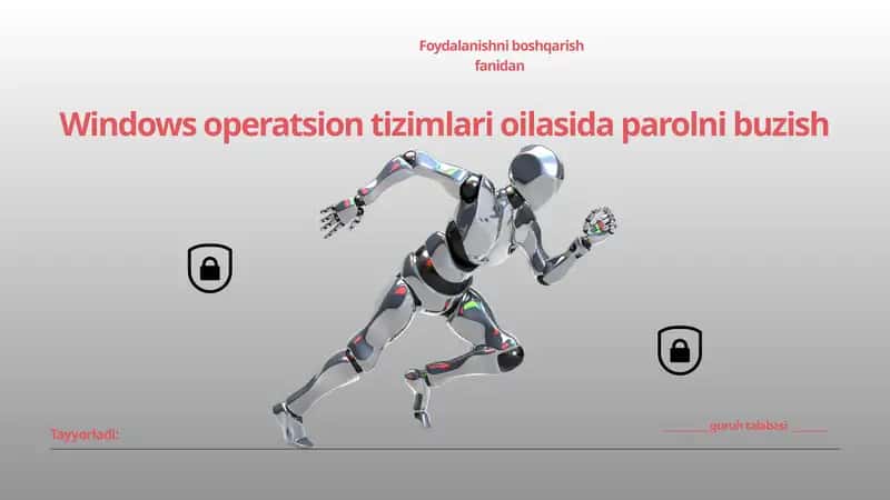Windows operatsion tizimlari oilasida parolni buzish 1