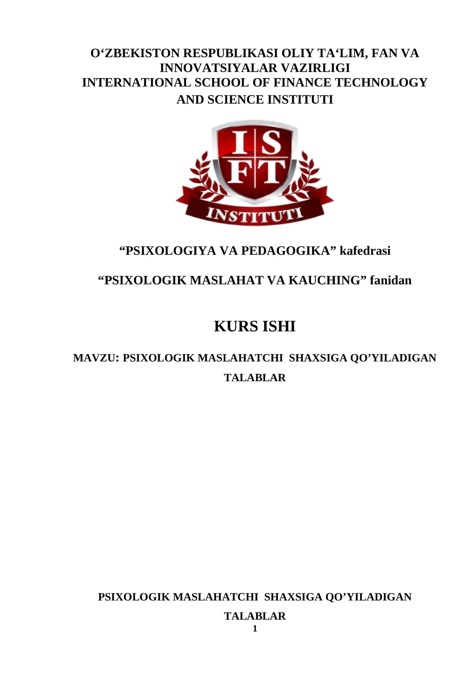 PSIXOLOGIK MASLAHATCHI SHAXSIGA QO’YILADIGAN TALABLAR 1