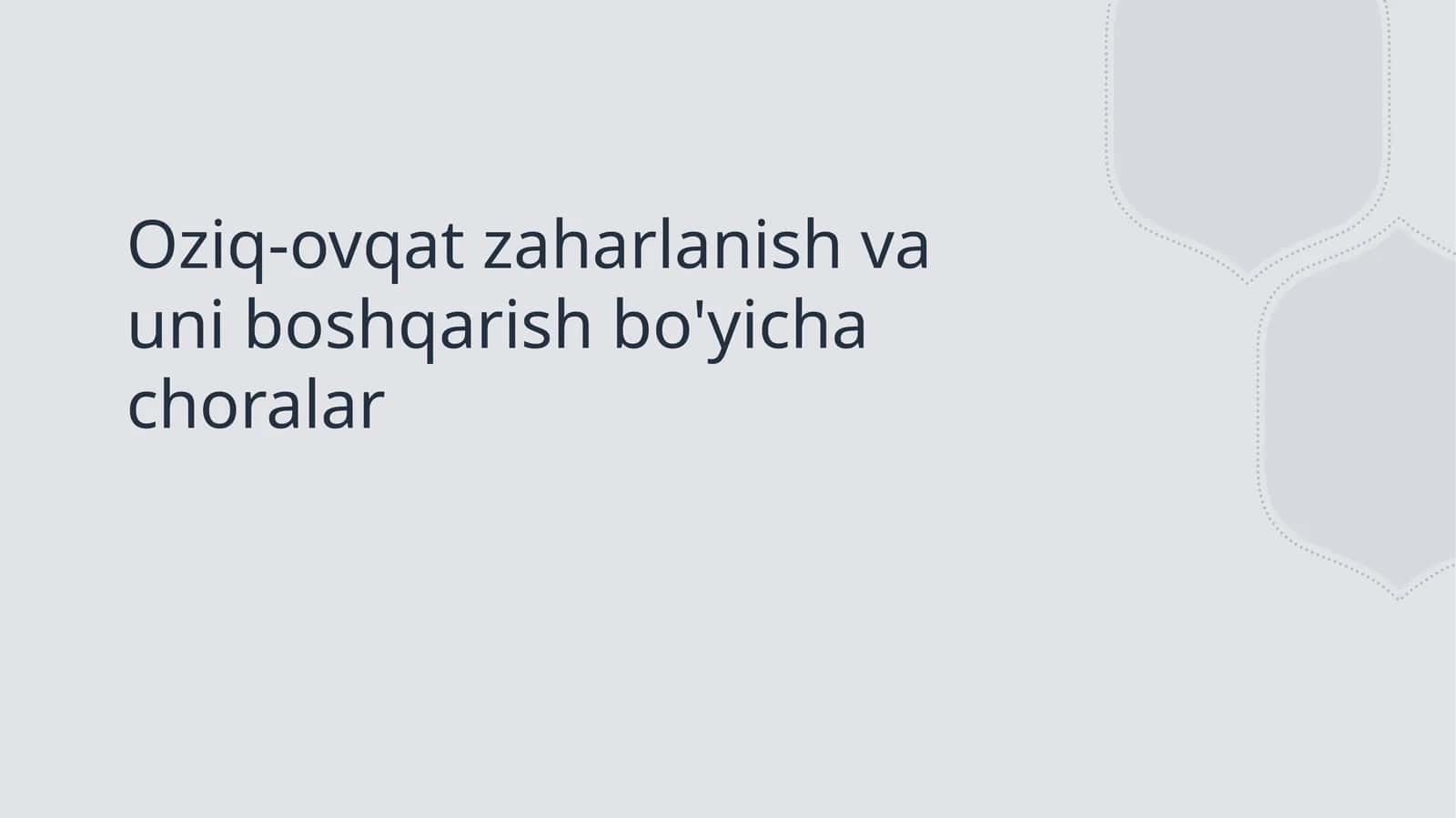 Oziq-ovqat zaharlanish va uni boshqarish bo'yicha choralar 1