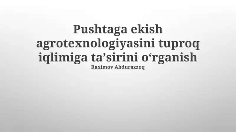 Pushtaga Agrotexnologiyalari 1