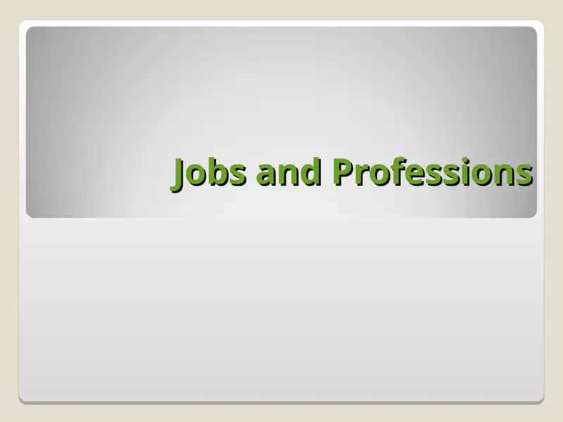 Jobs and Professions 1