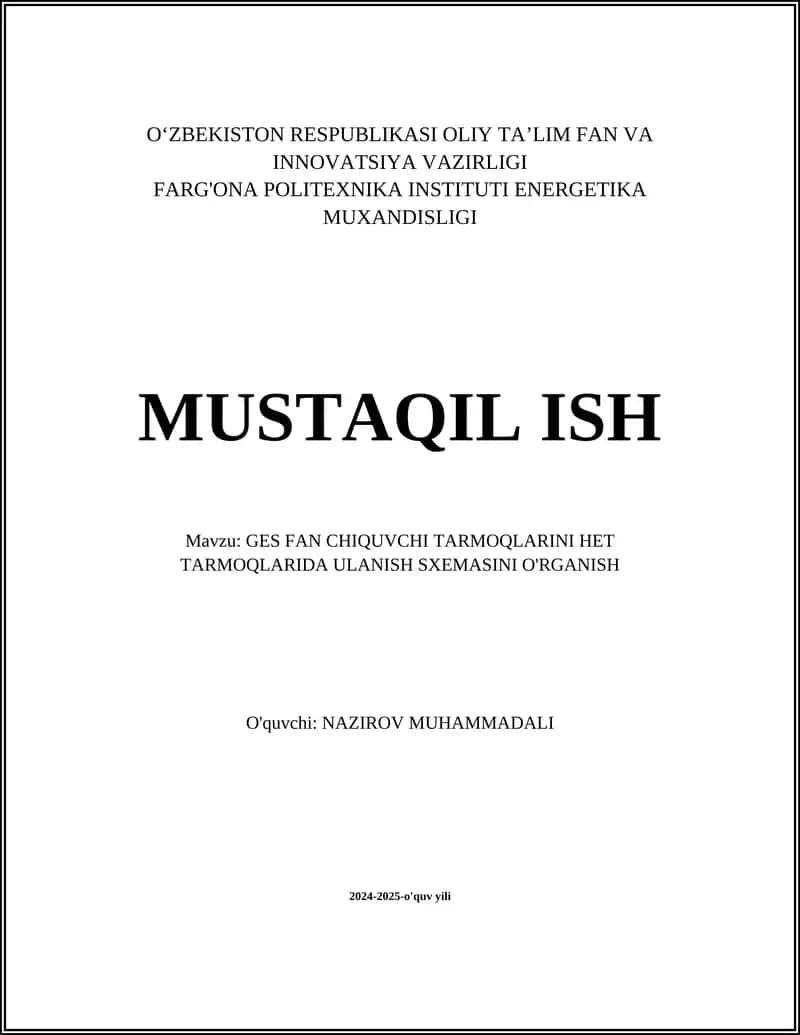 GES FAN CHIQUVCHI TARMOQLARINI HET TARMOQLARIDA ULANISH SXEMASINI O'RGANISH 1