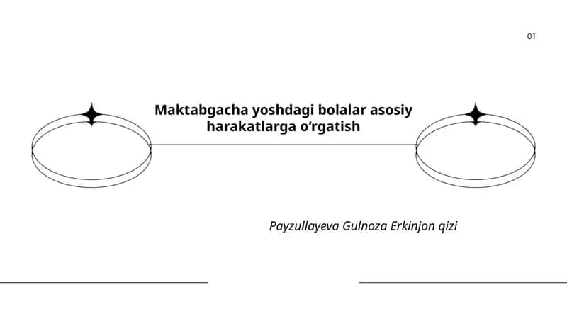 Maktabgacha yoshdagi bolalar asosiy harakatlarga o‘rgatish 1