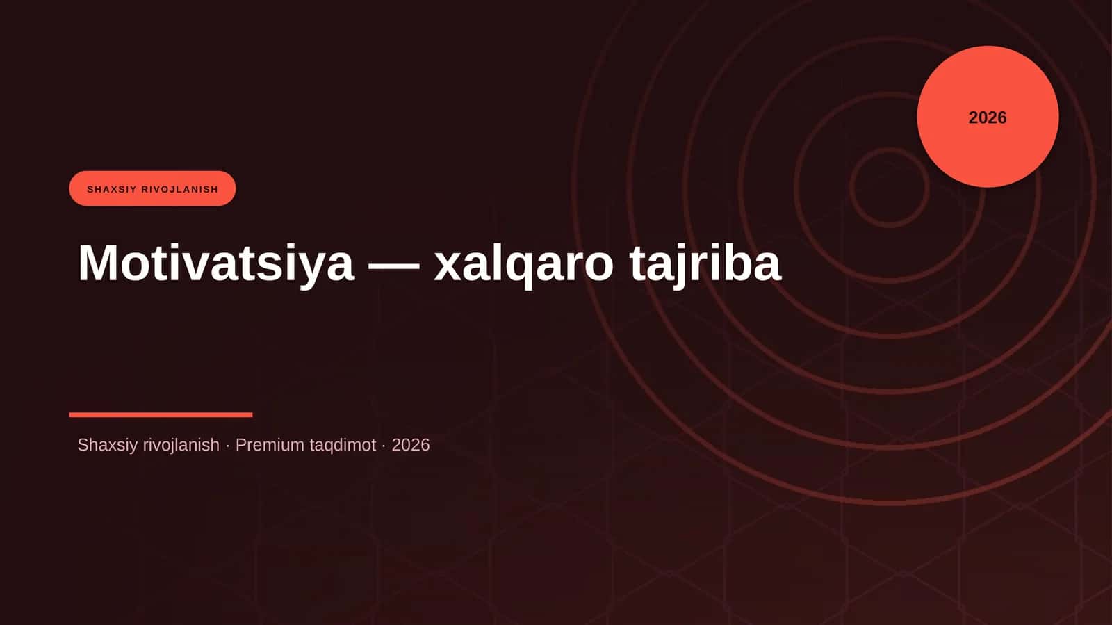 Motivatsiya — xalqaro tajriba 1