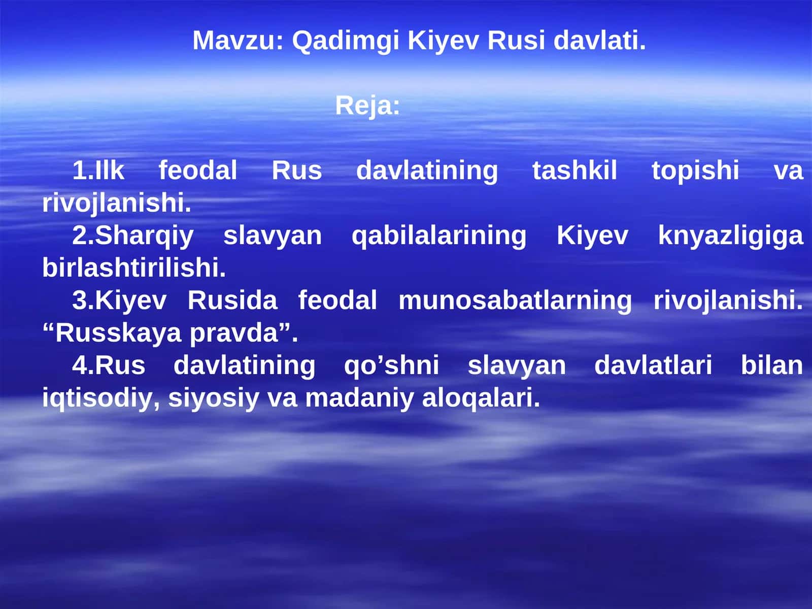 Qadimgi Kiyev Rusi davlati 1
