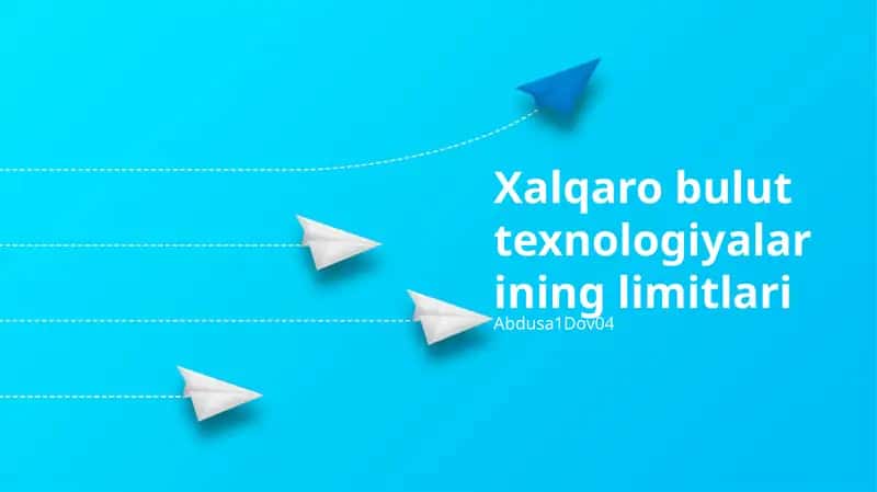 Xalqaro bulut texnologiyalarining limitlari 1