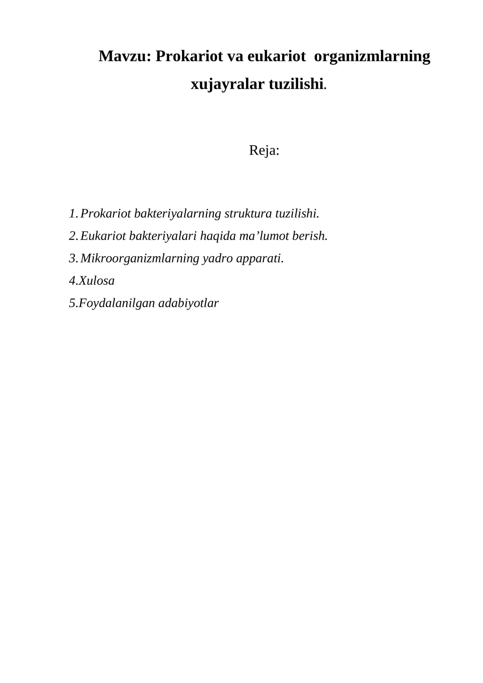 Prokariot va eukariot organizmlarning xujayralar tuzilishi 1