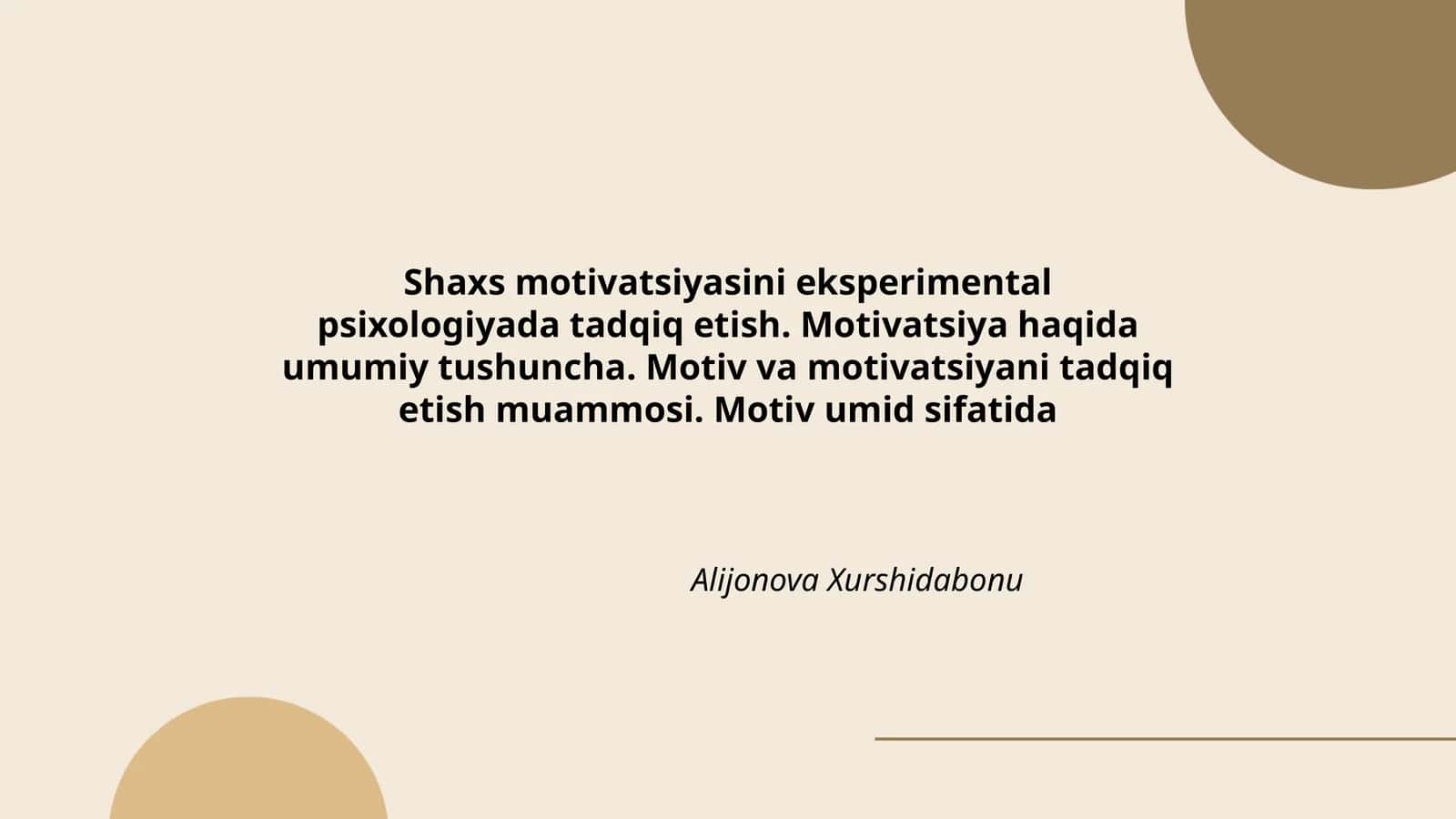Shaxs motivatsiyasini eksperimental psixologiyada tadqiq etish 1