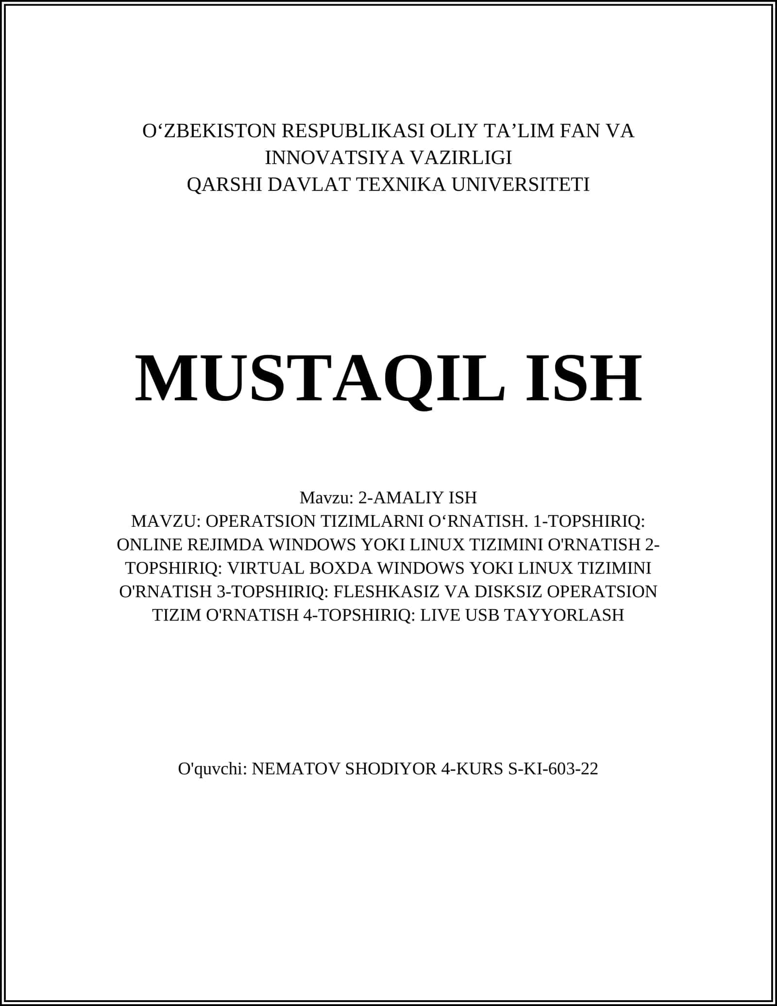 MAVZU: OPERATSION TIZIMLARNI O‘RNATISH 1