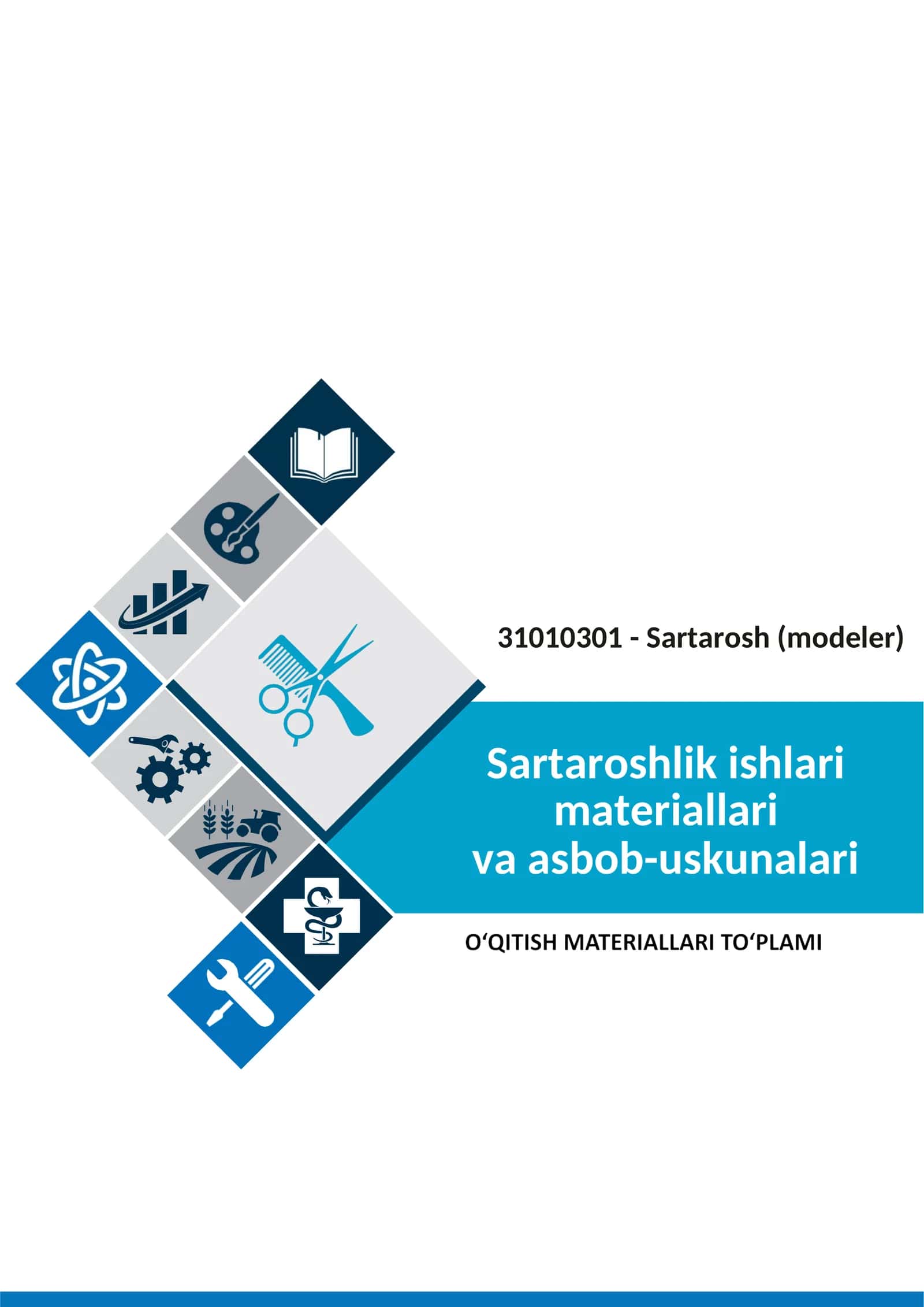 Sartaroshlik ishlari materiallari va asbob-uskunalari fanidan o'qitish materiallari to'plami 1