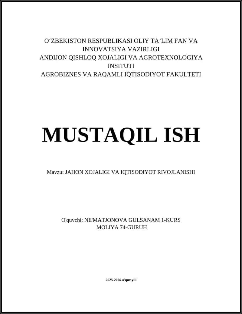 JAHON XOJALIGI VA IQTISODIYOT RIVOJLANISHI 1