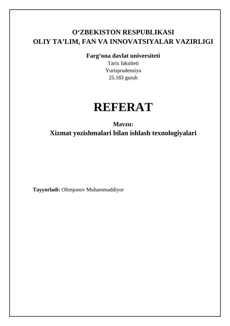 Xizmat yozishmalari bilan ishlash texnologiyalari 1
