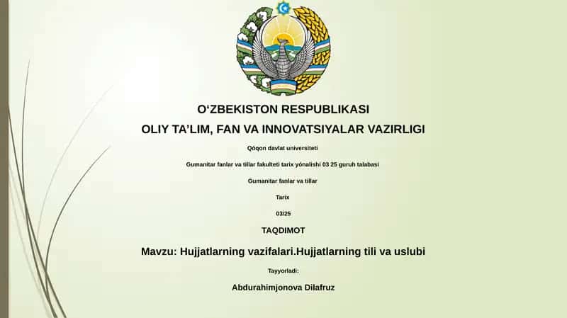 Hujjatlarning vazifalari va tili 1