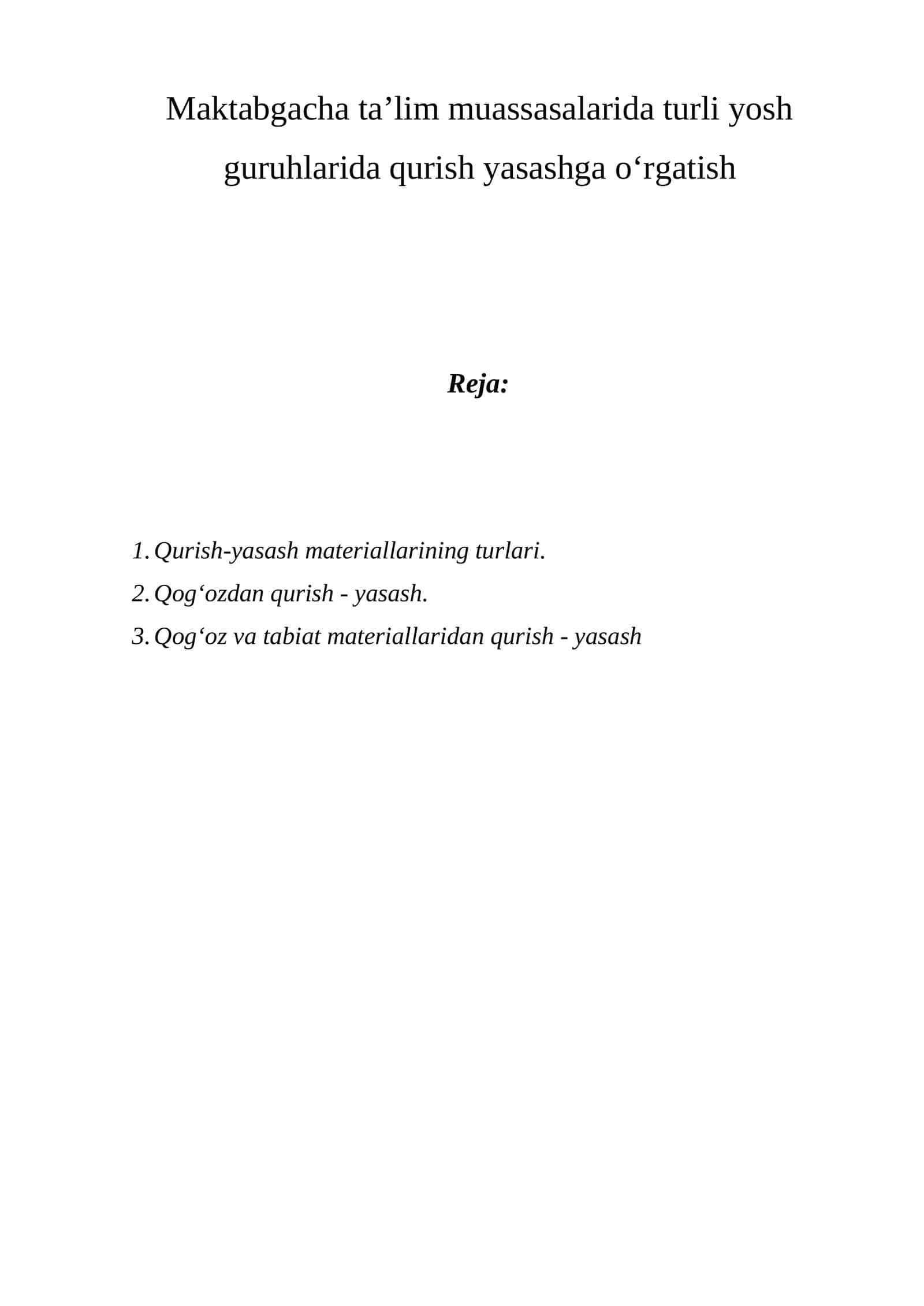 Maktabgacha ta’lim muassasalarida turli yosh guruhlarida qurish yasashga o‘rgatish 1