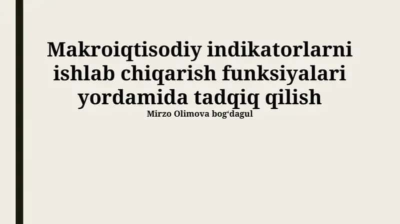 Ishlab chiqarish funksiyalari yordamida tadqiq qilish 1