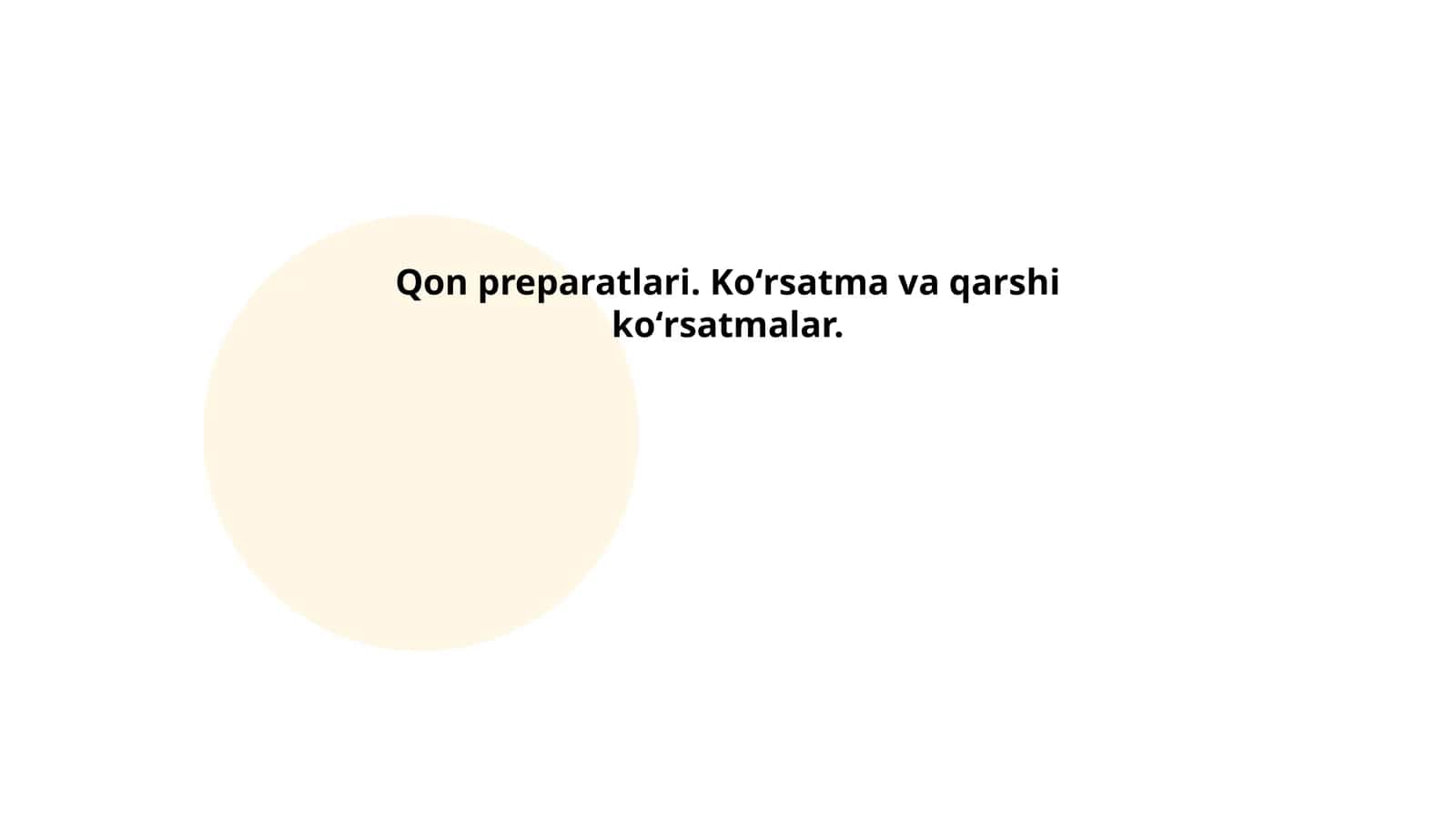 Qon preparatlari. Koʻrsatma va qarshi koʻrsatmalar 1